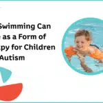 An article graphic about swimming therapy for autism, showing a child in a pool with orange floaties for Stride Centers.