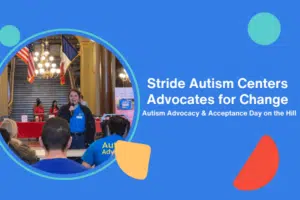 Representatives from Stride Autism Centers&reg; advocating for autism services and healthcare policy on Capitol Hill in 2025.